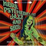 More Psychedelic Jazz And Soul (From The Atlantic And Warner Vaults) CD
