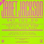 Janet Jackson – Say You Do 12'' Maxi Single Plak