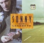 Sonny Landreth – South Of I-10 CD