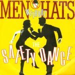 Men Without Hats – The Safety Dance 45lik Plak