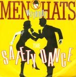 Men Without Hats – The Safety Dance 45lik Plak