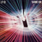 L.T.D. – Shine On LP Plak