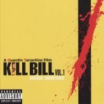 Kill Bill Vol. 1 (Original Soundtrack) CD