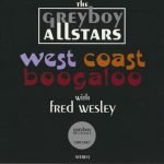 The Greyboy Allstars with Fred Wesley – West Coast Boogaloo CD