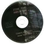 Stamatis Spanoudakis – Stone Years = Anées De Pierre CD - Görsel 2