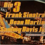 Frank Sinatra, Dean Martin, Sammy Davis Jr. – Die 3 3LP Plak