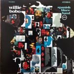 Willie Bobo – Spanish Blues Band LP Plak
