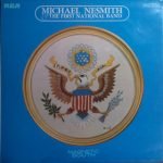 Michael Nesmith & The First National Band – Magnetic South LP Plak