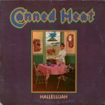 Canned Heat – Hallelujah LP Plak