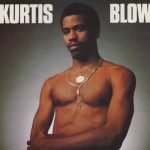 Kurtis Blow – Kurtis Blow LP Plak