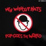 Men Without Hats – Pop Goes The World 12'' Maxi Single Plak