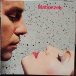 Matioszek – Matioszek LP Plak