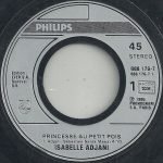 Isabelle Adjani – Princesse Au Petit Pois 45 lik Plak - Görsel 3