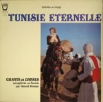 Unknown Artist – Tunisie Eternelle: Chants Et Danses LP Plak