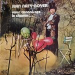 Jean Naty-Boyer – Vous Connaissez Le Chemin...LP Plak