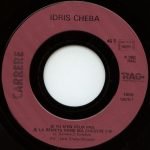 Idris Cheba – Si Tu N'En Veux Pas Je La Remets Dans Ma Culotte 45lik Plak - Görsel 3
