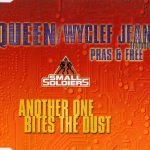 Queen / Wyclef Jean Featuring Pras & Free – Another One Bites The Dust CD Single