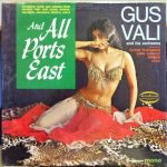 Gus Vali And His Orchestra – All Ports East LP Plak