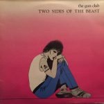 The Gun Club – Two Sides Of The Beast LP Plak
