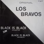 Los Bravos – Black Is Black ('86 Dance Mix) 12'' Maxi Single Plak