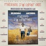 Francis Lai – Itinéraire D'Un Enfant Gâté (Bande Originale Du Film) LP Plak
