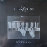 China Crisis – Black Man Ray 12'' Maxi Single Plak
