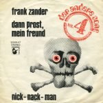 Frank Zander – Dann Prost, Mein Freund / Nick-Nack-Man 45 lik Plak