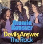 Atomic Rooster – Devil's Answer / The Rock 45lik Plak
