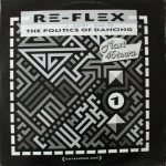 Re-Flex – The Politics Of Dancing (Extended Mix) 12'' Maxi Single Plak