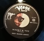 Dizzy Gillespie Quintet – Have Trumpet, Will Excite! 45lik Plak - Görsel 4