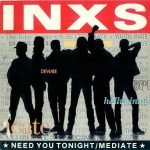 INXS – Need You Tonight / Mediate 12'' Maxi Single Plak