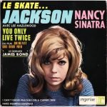 Nancy Sinatra – Le Skate... Jackson 45lik Plak