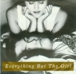 Everything But The Girl – Don't Leave Me Behind 45lik Plak