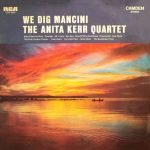The Anita Kerr Quartet – We Dig Mancini LP Plak