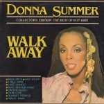 Donna Summer – Walk Away Collector's Edition (The Best Of 1977-1980) LP Plak