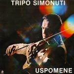 Tripo Simonuti – Uspomene LP Plak