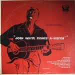 Josh White / Big Bill Broonzy – Josh White Comes A-Visiting / Big Bill Broonzy Sings LP Plak