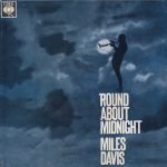 The Miles Davis Quintet – Round About Midnight 45lik Plak