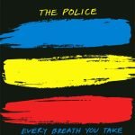 The Police – Every Breath You Take 45lik Plak