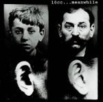 10cc – ...Meanwhile CD