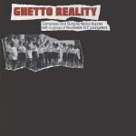 Nancy Dupree With Group Of Rochester, NY Youngsters – Ghetto Reality LP Plak