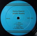 Nancy Dupree With Group Of Rochester, NY Youngsters – Ghetto Reality LP Plak - Görsel 4