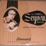 Andrés Segovia – An Andrés Segovia Recital LP Plak