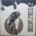 Hypnotic Cajun & Obscure Zydeco 2 LP Plak