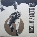 Hypnotic Cajun & Obscure Zydeco 2 LP Plak