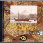 Bosphorus – 540 Years After - Live Recordings Lycavettus Open Ait Theatre CD