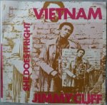 Jimmy Cliff – Vietnam / She Does It Right 45lik Plak