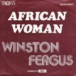 Winston Fergus – African Woman 45lik Plak