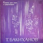 Tofik Bakıhanov – Viyola ve Piyano Sonatları LP Plak