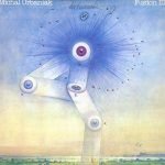 Michal Urbaniak – Fusion III LP Plak